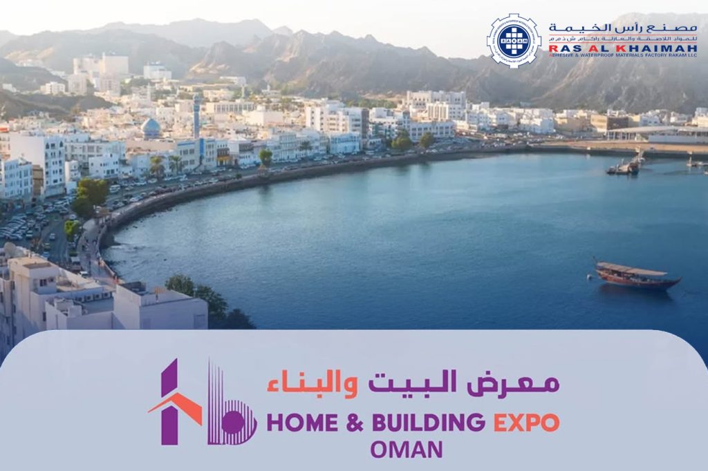 RAKAM Adhesive & Waterproof Materials Factory LLC proudly participated in the HOME & BUILDING EXPO OMAN